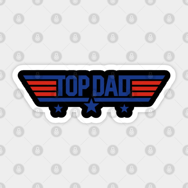 Top Dad Father' Day Funny Cool Sticker by Emart